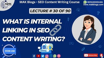 What is Internal Linking in SEO Content Writing? | MAK Blogs #makblogs #contentwriting #seohacks