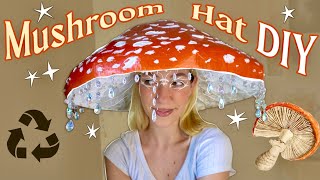 DIY Mushroom Hat ✦ Recycled Materials