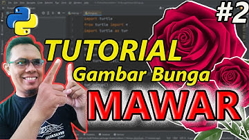 Menggambar Bunga Mawar Simple Menggunakan Python | Easy Drawing Rose With Python Step By Step #2