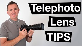 TELEPHOTO TIPS, Focal length explained and more  beginner photography tutorial.