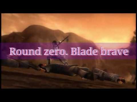 Round Zero Brave Blade Lyrics Youtube