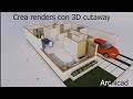 Archicad | Renders Con herramienta 3D CUTAWAY