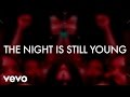 Nicki minaj  the night is still young official lyric