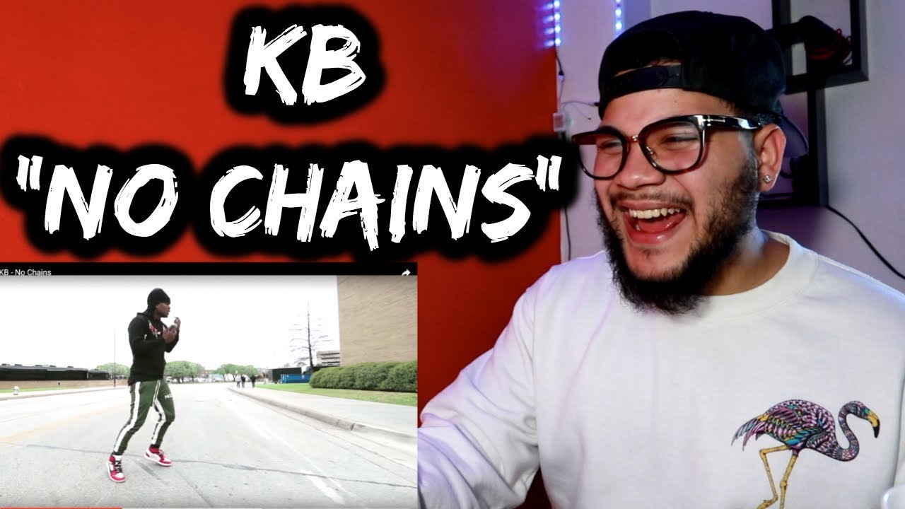 KB No Chains REACTION & THOUGHTS JAYVISIONS YouTube