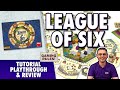 League of Six - Complete Edition: Tutorial, Playthrough, &amp; Review