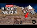 New theory why the giza pyramids are partcased in granite  ancient architects