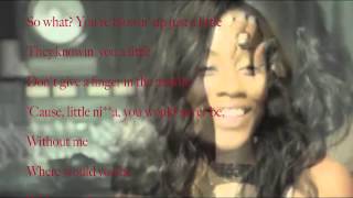 Fantasia - Without Me ft. Kelly Rowland