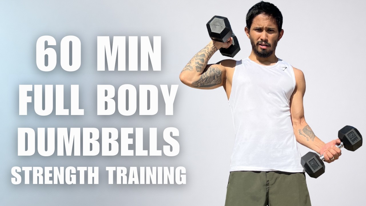 60 Min Full Body Workout With Dumbbells | At Home Strength Training (Beginner–Intermediate)