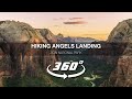 Zion National Park - Angels Landing 360 Video