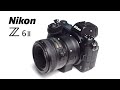 Reseña Completa / Review NIKON Z6 II Mirrorless luego de varios meses de uso en español