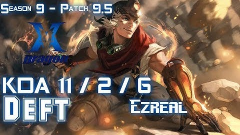 KZ Deft EZREAL vs KAI