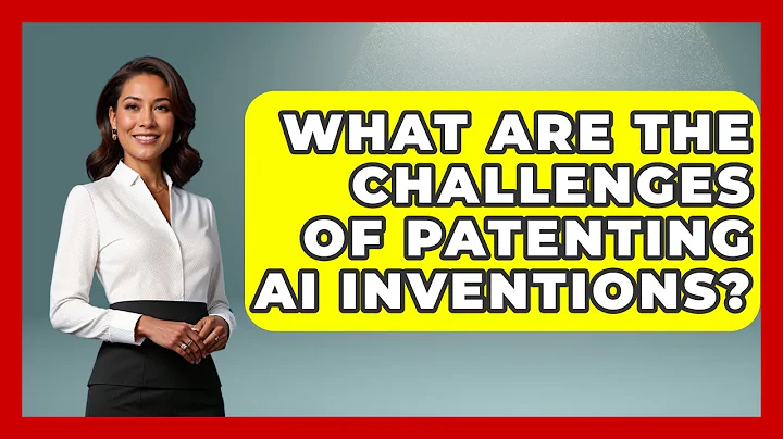 What Are The Challenges Of Patenting AI Inventions? - AI and Technology Law