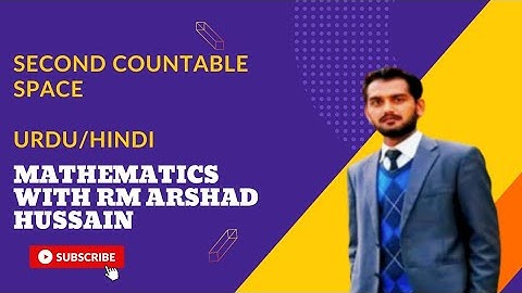 Lec#13||Second Countable Space||Topological spaces || PPSC || FPSC