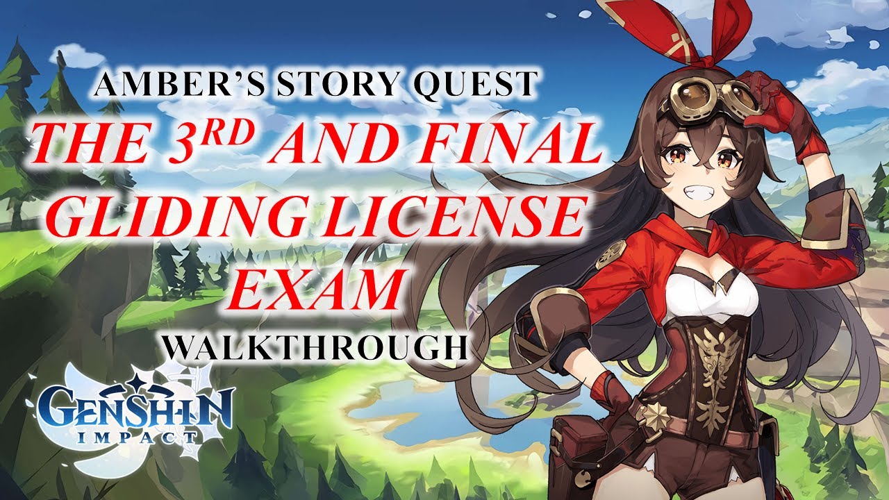 3rd and Final Gliding License Exam Walkthrough Amber Story Quest