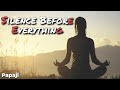 Silent Meditation - Papaji (Silent Satsang)