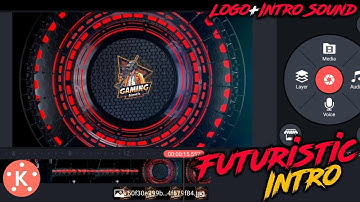 Make Futuristic intro with logo on Mobile|Kinemaster Editing
