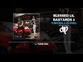 Yung Mal & Lil Quill - Blessed Lil Bastards 3 (FULL MIXTAPE)