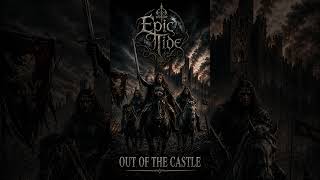 Epic Tide - Out of the Castle