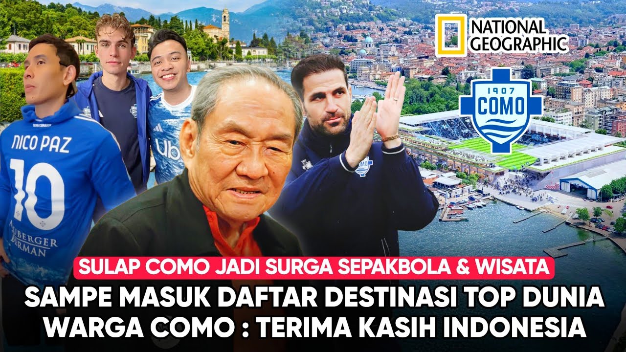 Dari Kota 'Mati' Jadi Ikon Modern! Beginilah Como Disulap Djarum, Barca Terdiam Pemainnya Dibajak