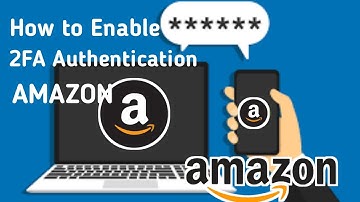 How to Enable Two Step Verification Security in Amazon | Two-Step Verification (2SV) Settings