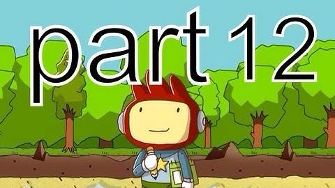 Screwing around in Scribblenauts Remix part 12