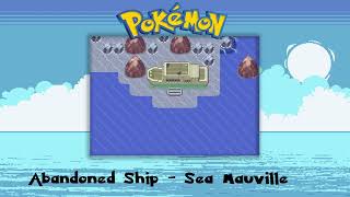 Abandoned Ship/Sea Mauville Themes EP - Pokémon Area Theme RSE/ORAS