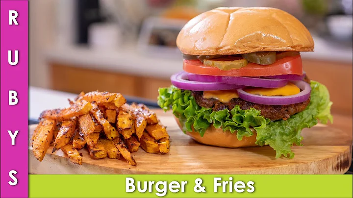 Shaandaar Burger and French Fries Recipe in Urdu H...