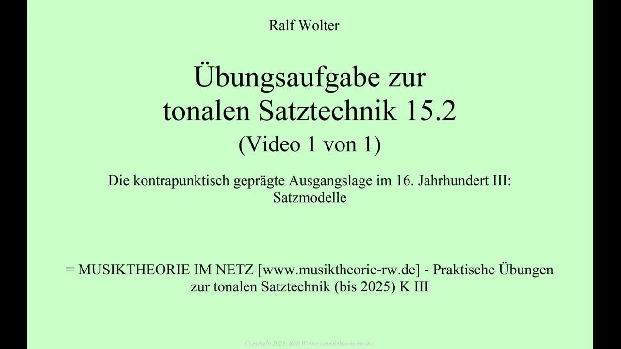 Übungsaufgabe zur tonalen Satztechnik 15.2 (Video 1 von 1)