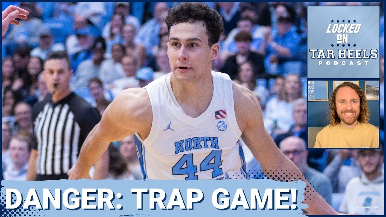 Video: Locked On Tar Heels - Is Syracuse a Trap Game for UNC?