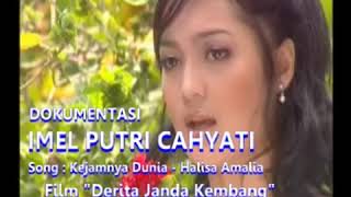 Imel Putri Cahyati - Kejamnya Dunia