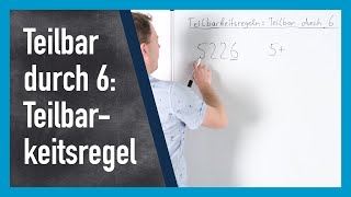 Teilbar Durch 6 Teilbarkeitsregeln Www.gut-Erklärt.de