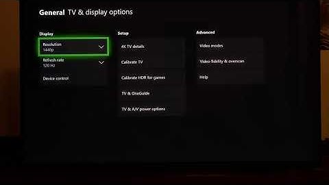 How to set your Xbox One X to 1440p 120hz SDR with 4K HDR.