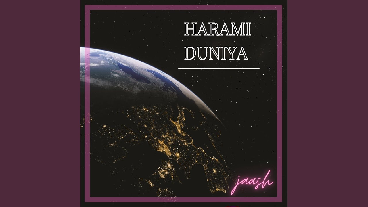 Harami Duniya - YouTube