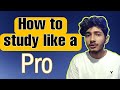 How to study like a pro  how to study effectively