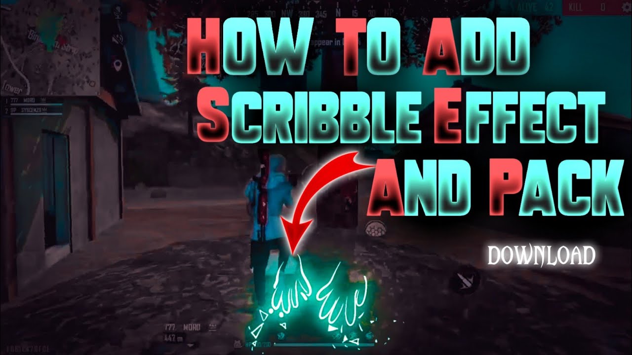 How To Add Scribble Effect Kinemaster & Pack free fire Montage