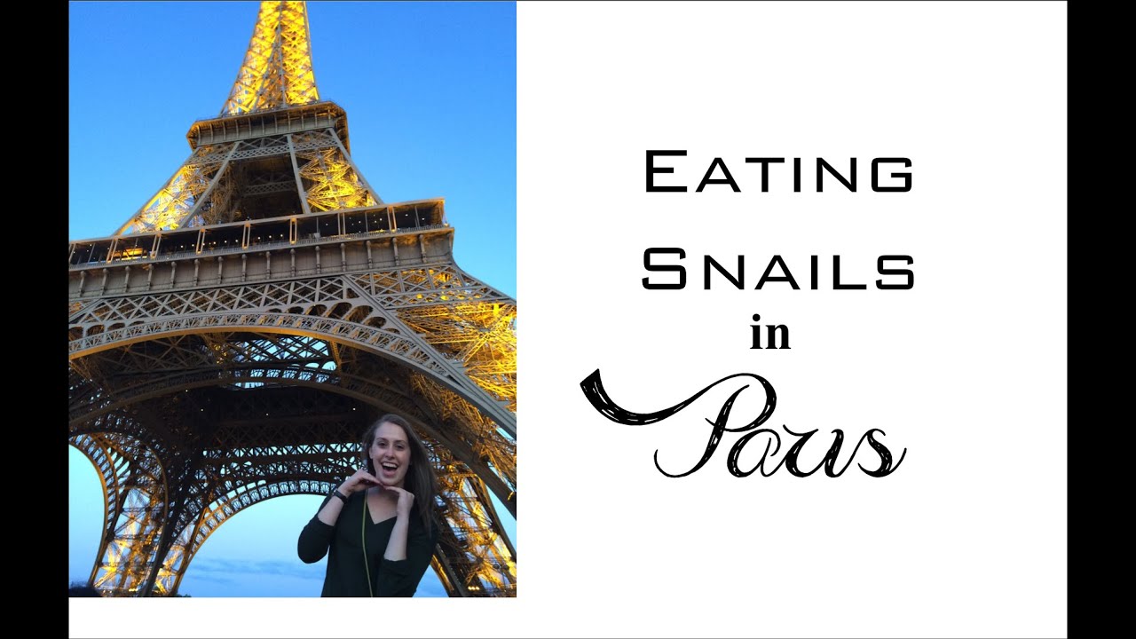 Eating Snails in Paris || Vlog - YouTube