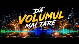 Dă Volumul Mai Tare 🔊🔥 