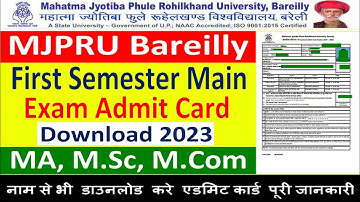MJPRU BLY PG 1ST SEMESTER EXAM ADMIT CARD DOWNLOAD 2023 | MJPRY BLYADMIT CARD DOWNLOAD MA,M.SC,M.COM