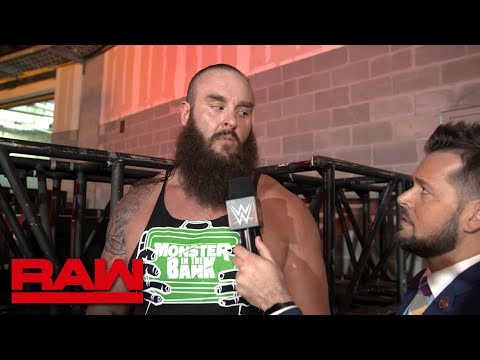Braun Strowman's path of destruction will never end: Raw Exclusive, Aug. 6, 2018