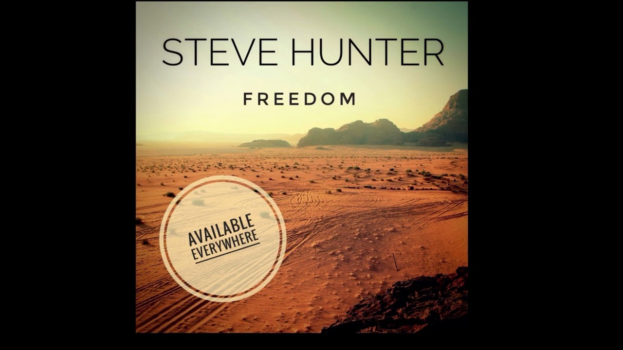 New! Steve ‘Deacon’ Hunter  -  Freedom