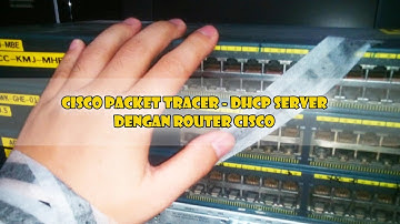 CISCO Packet Tracer - DHCP Server pada router cisco