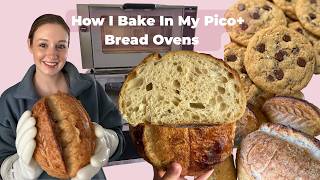 How I Bake In My Pico+ Bread Ovens
