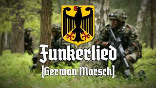 Funkerlied (German March)