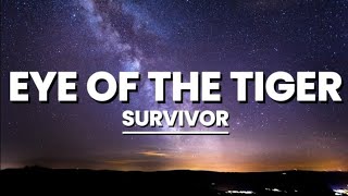 Survivor - Eye Of The Tiger Lyrics