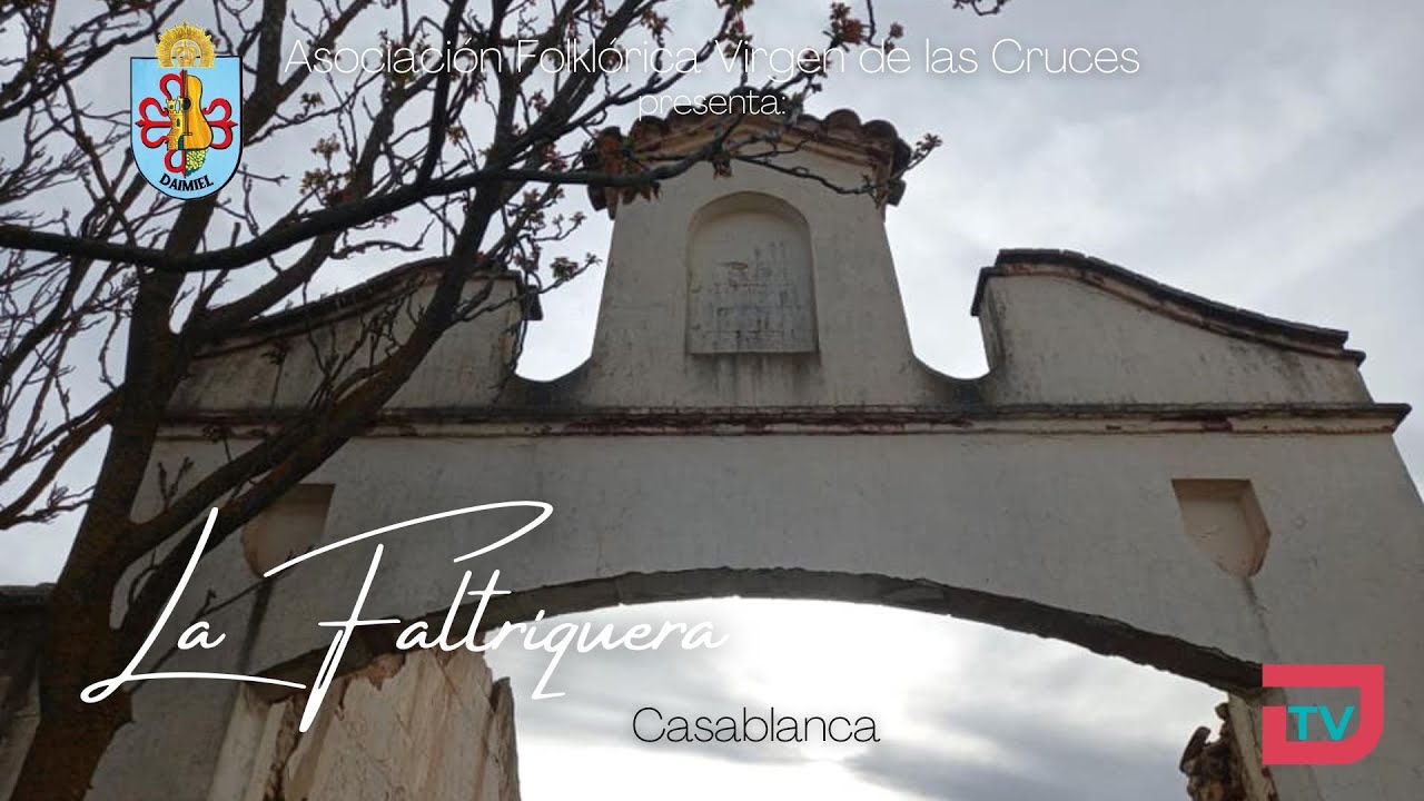 La Faltriquera - Casablanca | Abril 2024 |