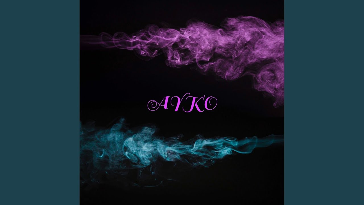 Watch Ayko on YouTube Watch Ayko on YouTube