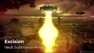Excision - vault subtronics remix