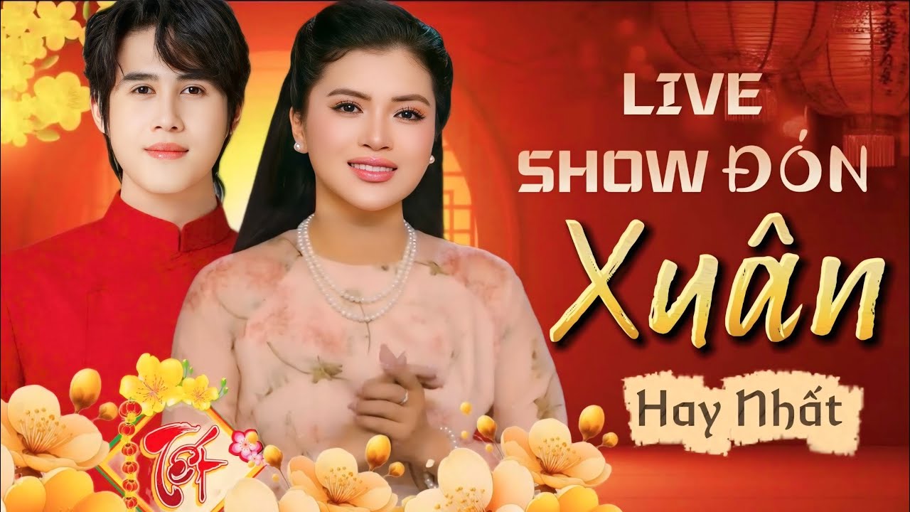 Cặp Đôi Song Ca Được Yêu Thích Nhất 2026 - Lk Xuân Xa Đất Mẹ , Chuyện Ngày Cuối Năm , Hỏi Nàng Xuân