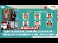 Além de Deolane, quem são os alvos da operação que prendeu a influenciadora? | Melhor da Tarde
