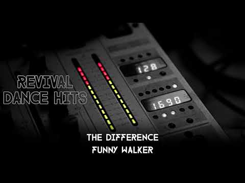 The Difference — The Difference - Funny Walker [HQ]